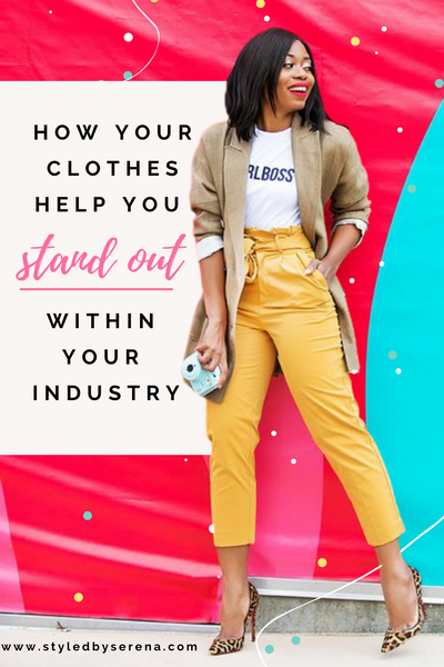 How Your Clothes Help You Stand Out Within Your Industry